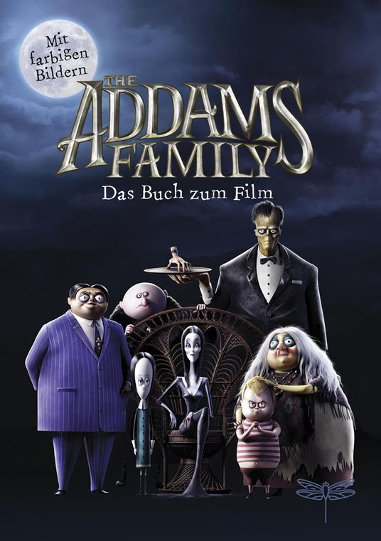 The Addams Family - Das Buch zum Film - Glass Calliope,Dr. Christine Schlitt - ebook