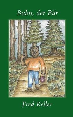Bubu, der Bär - Fred Keller - cover