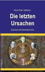 Die letzten Ursachen: Das Buch der Naturerkenntnis