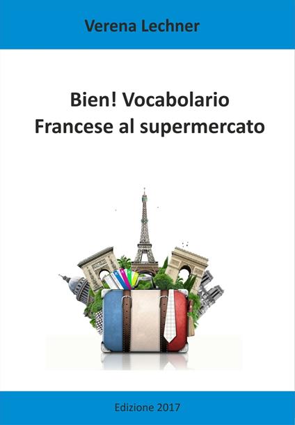 Bien! Vocabolario - Verena Lechner - ebook