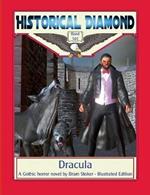 Dracula: A Gothic horror novel - Illustrated Edition