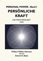 Persönliche Kraft: Ihr Meisterselbst