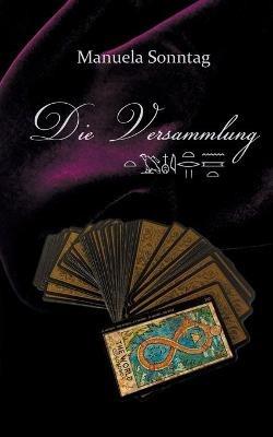 Die Versammlung - Manuela Sonntag - cover