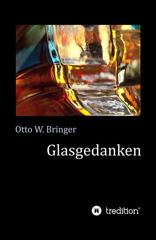 Glasgedanken