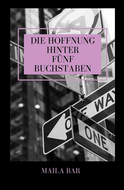 Die Hoffnung hinter fünf Buchstaben