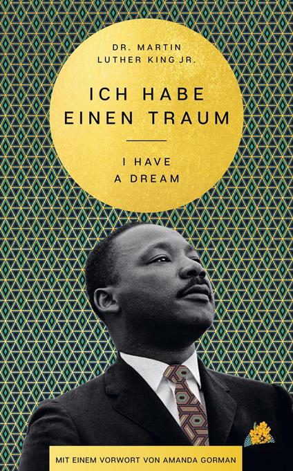 I Have a Dream – Ich habe einen Traum