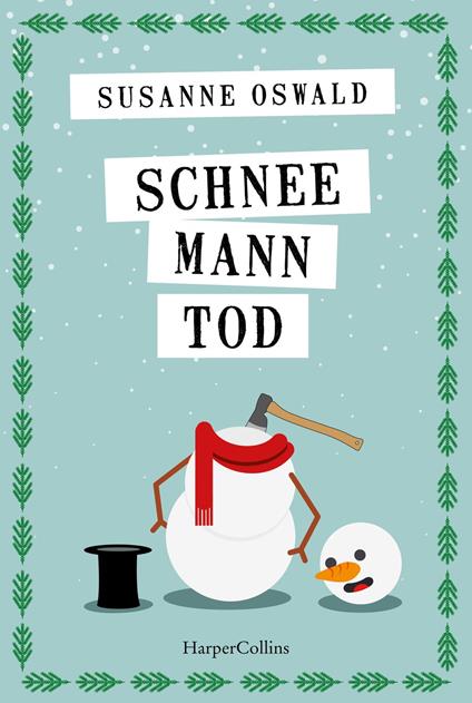 Schneemanntod