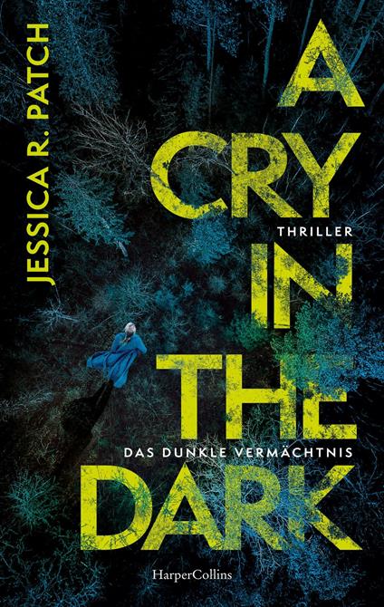 A Cry in the Dark. Das dunkle Vermächtnis