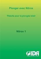 Plonger avec Nitrox: Theorie pour la plongee loisir