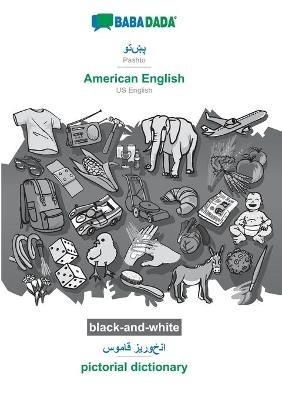 Pashto (in arabic script) - American English, visual dictionary, BW: BABADADA Pashto (in arabic script) - US English, visual dictionary, BW - Babadada Gmbh - cover