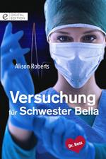 Versuchung für Schwester Bella