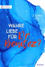 Wahre Liebe für Dr. Benitez?