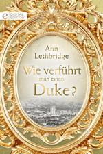 Wie verführt man einen Duke?