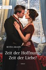 Zeit der Hoffnung, Zeit der Liebe?