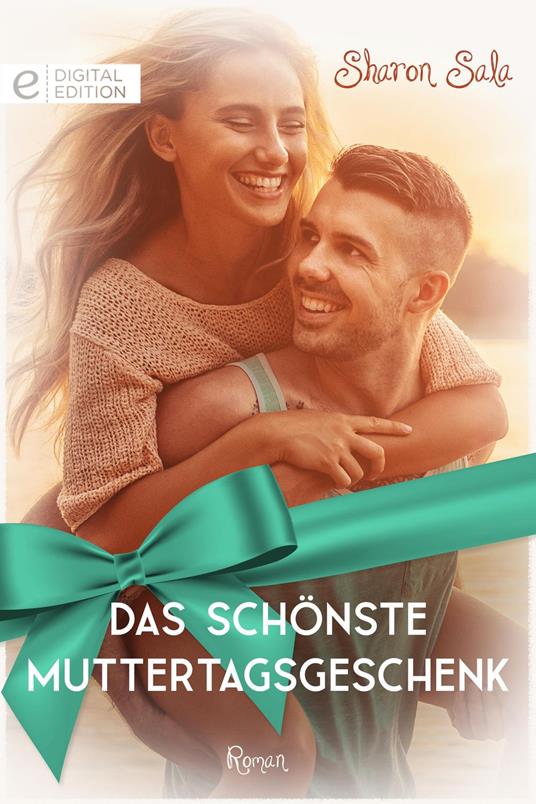 Das schönste Muttertagsgeschenk