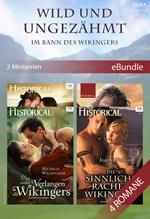 Wild und ungezähmt – Im Bann des Wikingers (2 Miniserien)