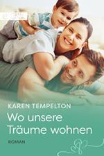 Wo unsere Träume wohnen