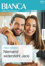 Niemand widersteht Jace