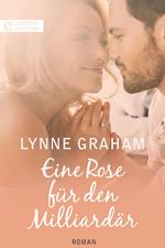 Eine Rose für den Milliardär