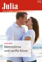 Meeresbrise und sanfte Küsse