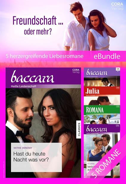 Freundschaft ... oder mehr? - 5 herzergreifende Liebesromane