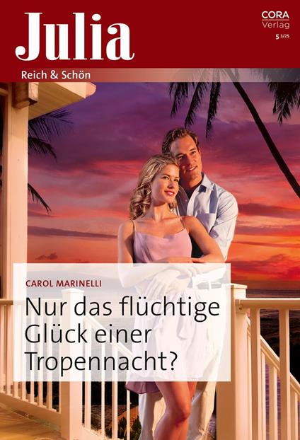 Nur das flüchtige Glück einer Tropennacht?