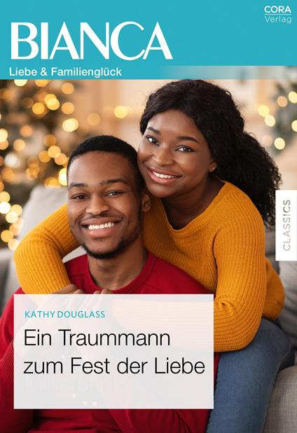 Ein Traummann zum Fest der Liebe