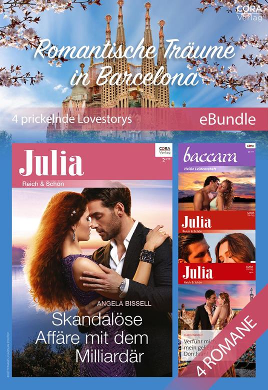 Romantische Träume in Barcelona - 4 prickelnde Lovestorys