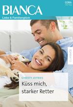 Küss mich, starker Retter