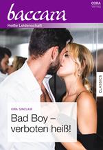 Bad Boy – verboten heiß!