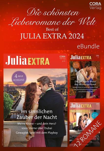 Die schönsten Liebesromane der Welt – Best of Julia Extra 2024