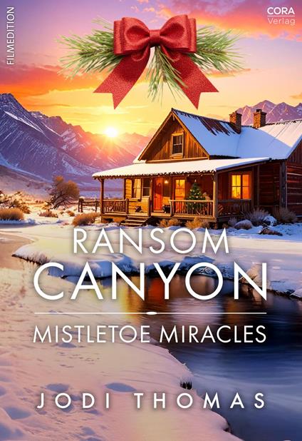 Ransom Canyon: Mistletoe Miracles