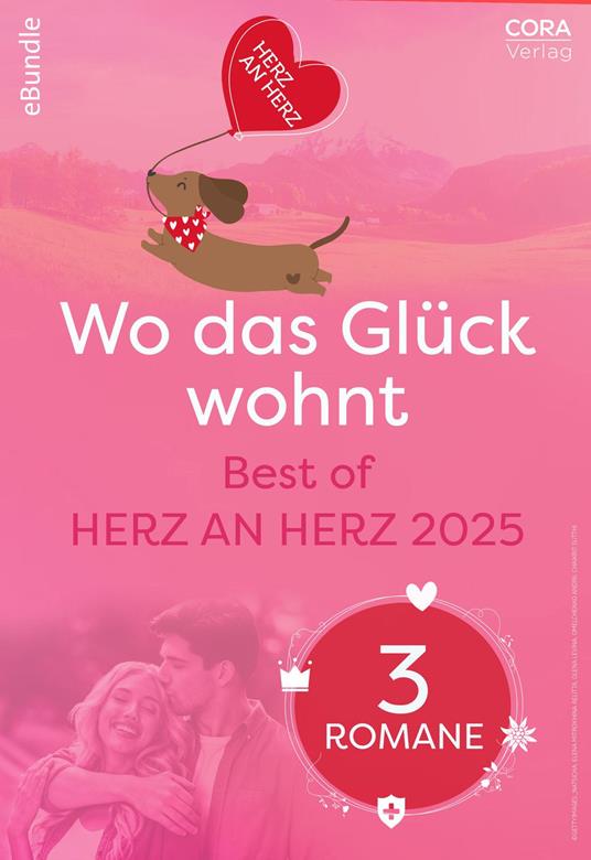 Wo das Glück wohnt – Best of Herz an Herz 2025