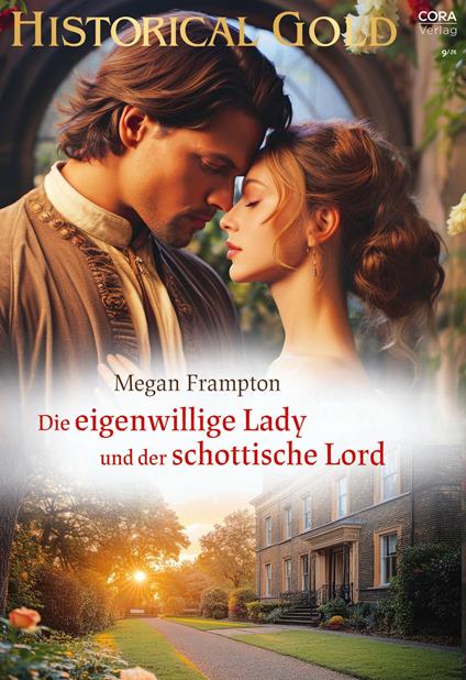 Die eigenwillige Lady und der schottische Lord