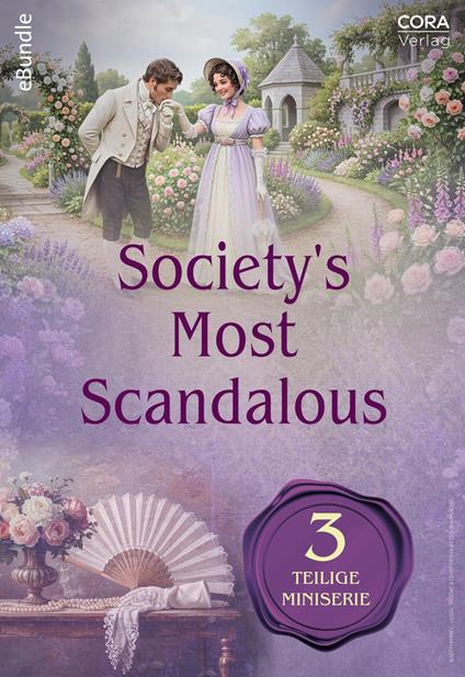 Society's Most Scandalous – 3-teilige Miniserie