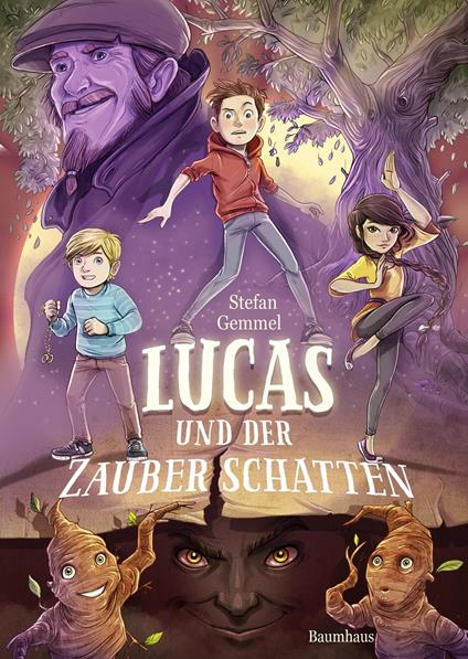 Lucas und der Zauberschatten - Stefan Gemmel,Timo Grubing - ebook