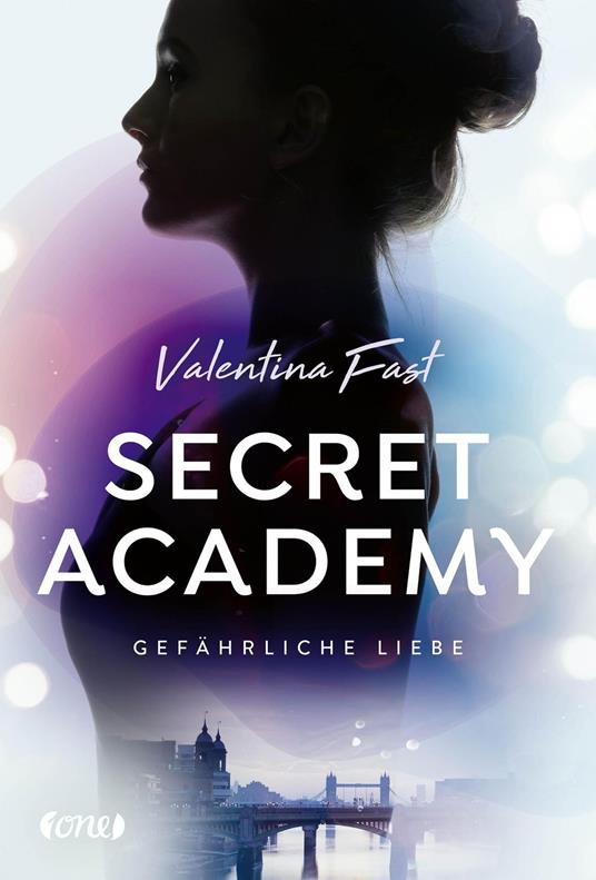 Secret Academy - Gefährliche Liebe (Band 2) - Valentina Fast - ebook