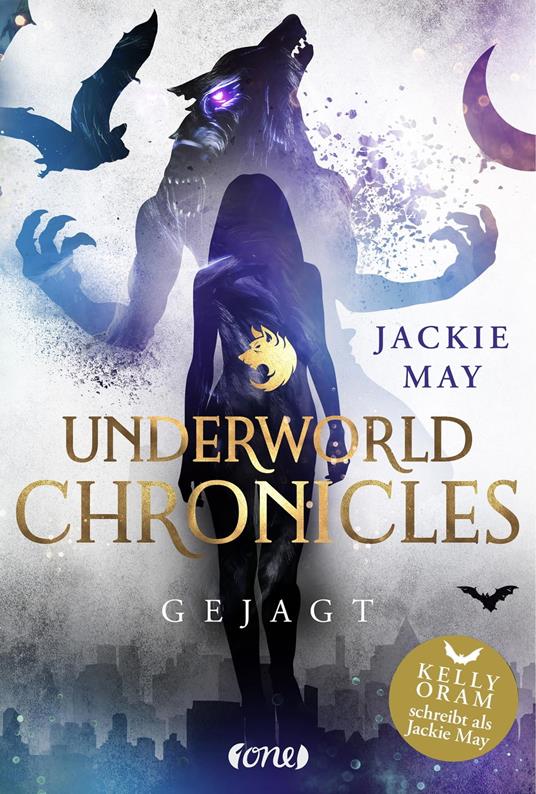 Underworld Chronicles - Gejagt - Jackie May - ebook