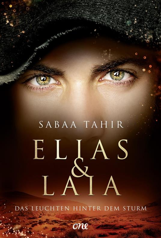 Elias & Laia - Das Leuchten hinter dem Sturm - Sabaa Tahir,Barbara Imgrund - ebook