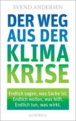 Der Weg aus der Klimakrise