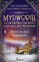 Mydworth - Mord in den Highlands