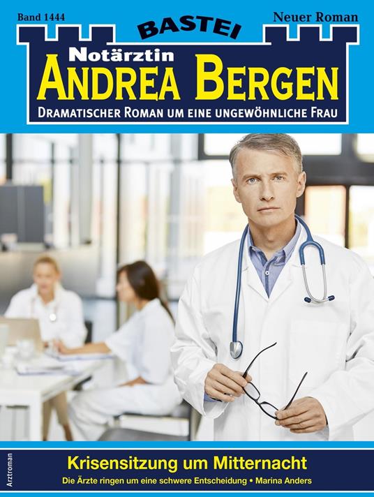 Notärztin Andrea Bergen 1444