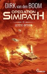 Operation Simipath: Letzte Option