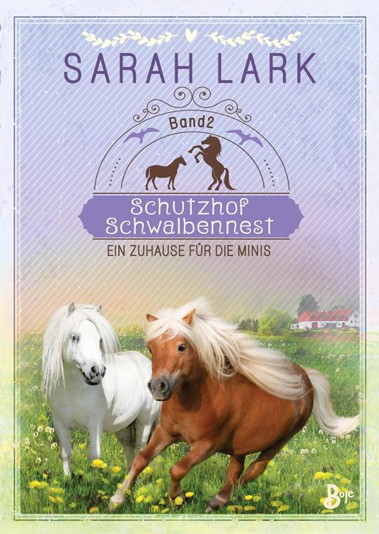 Schutzhof Schwalbennest - Sarah Lark - ebook