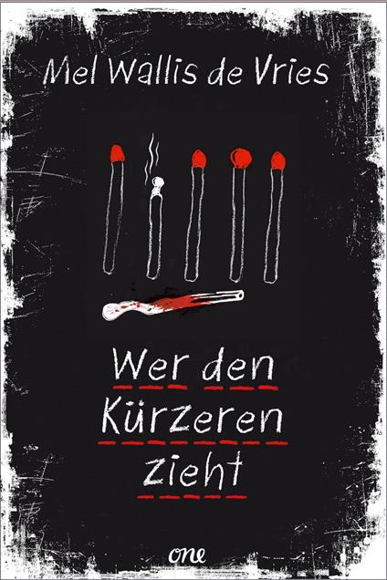 Wer den Kürzeren zieht - Mel Wallis de Vries,Verena Kiefer - ebook