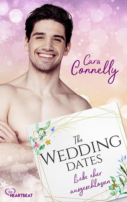 The Wedding Dates - Liebe eher ausgeschlossen