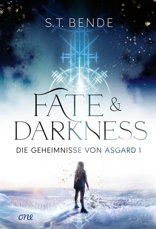 Fate & Darkness - Die Geheimnisse von Asgard Band 1 - ST Bende,Stephanie Pannen - ebook