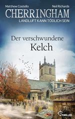 Cherringham - Der verschwundene Kelch