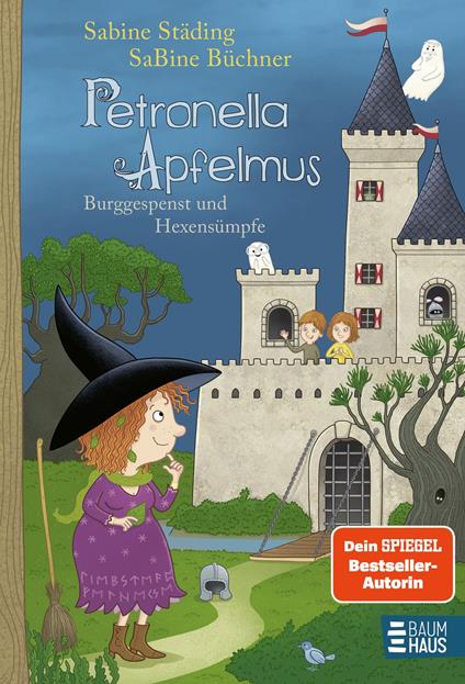 Petronella Apfelmus - Burggespenst und Hexensümpfe (Band 11) - Sabine Städing,SaBine Büchner - ebook
