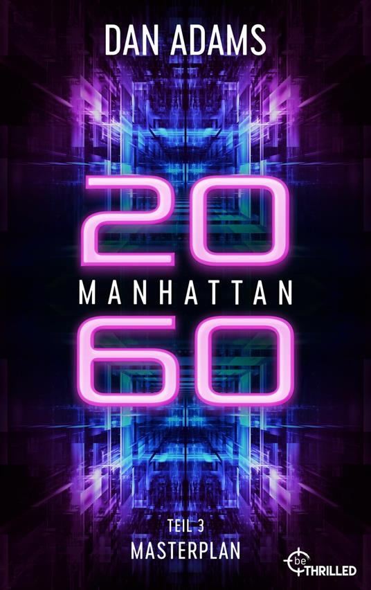 Manhattan 2060 - Masterplan